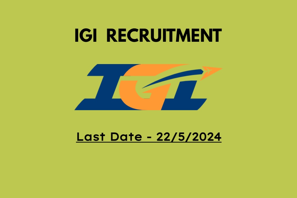 IGI Aviation Services Private Limited Recruitment 2024