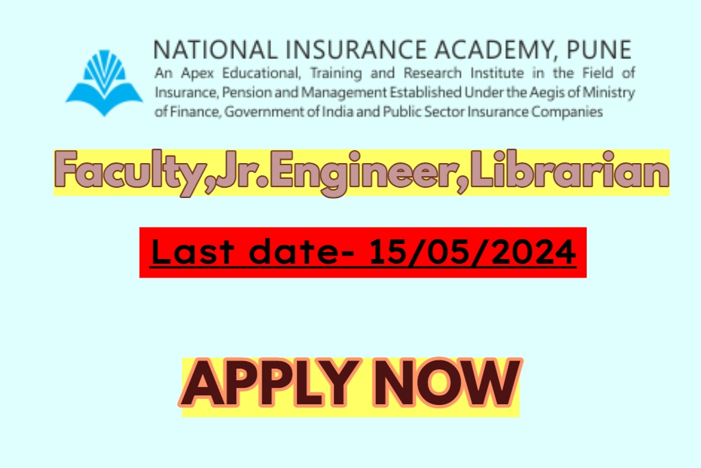 National Insurance Academy Recruitment 2024