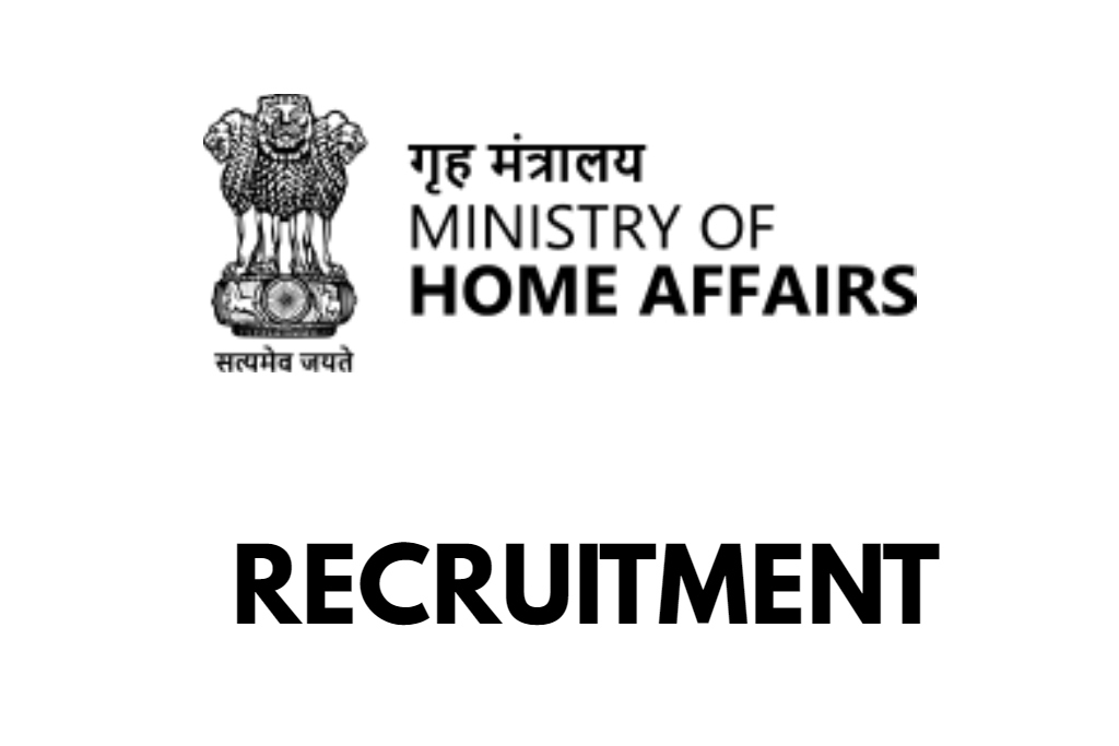 Ministry Of Home Affairs Recruitment 2024