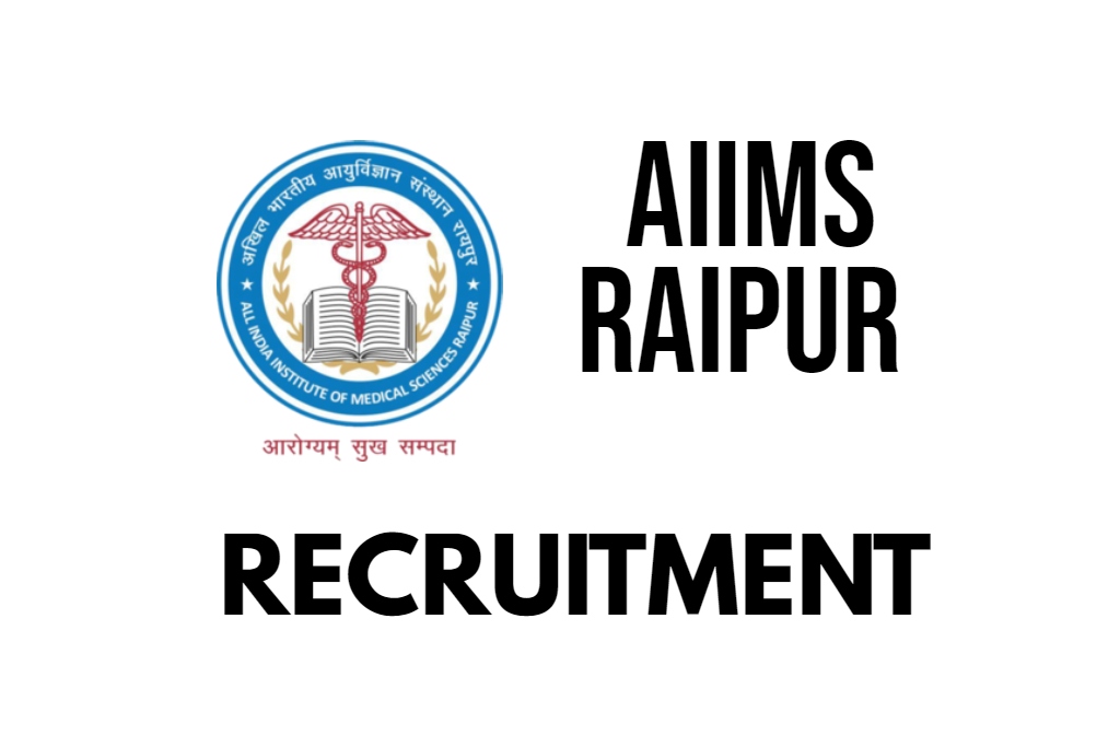 AIIMS Raipur Resident Recruitment 2024