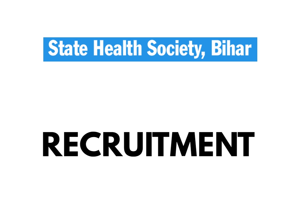 Bihar Health Society Recruitment 2024