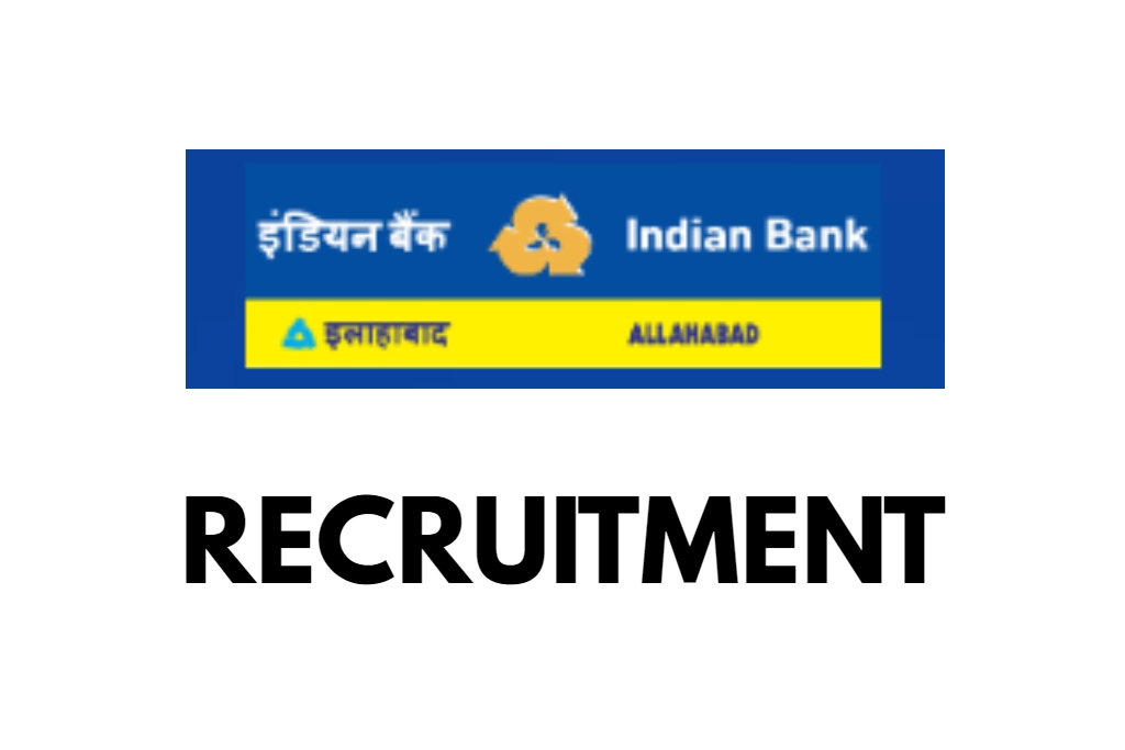 Indian Bank Recruitment