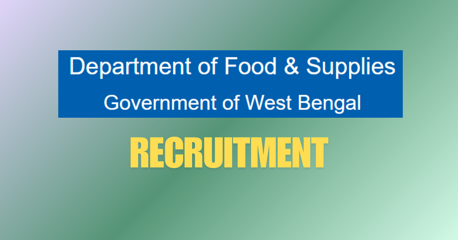 Food and Supplies Department Recruitment 2024