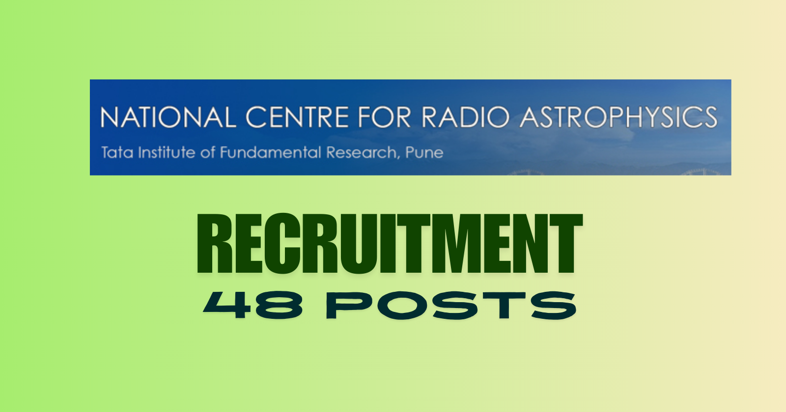 NCRA TIFR Recruitment 2024,