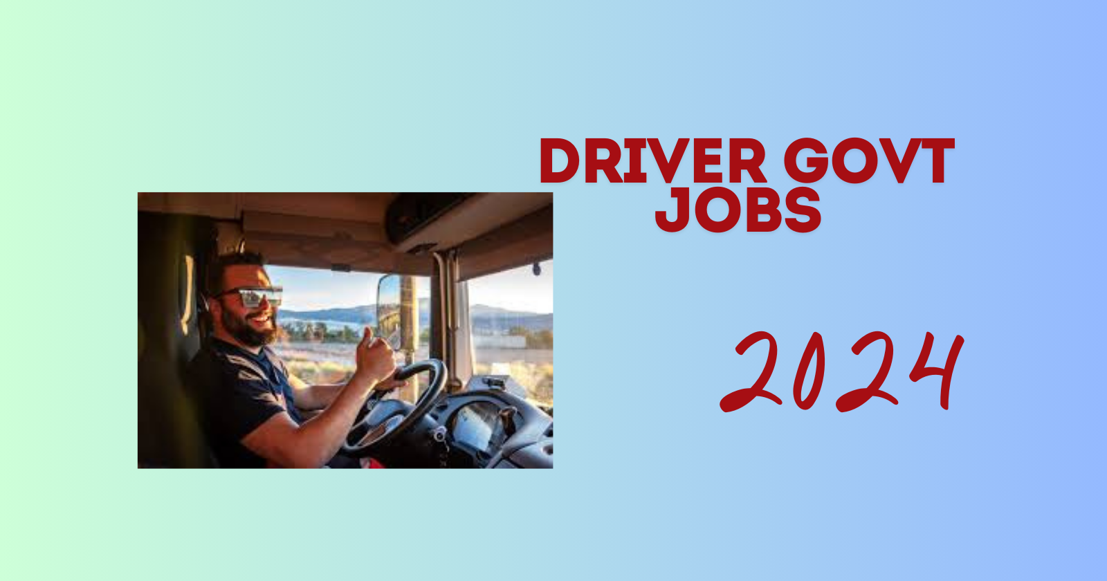 Driver Govt Jobs 2024