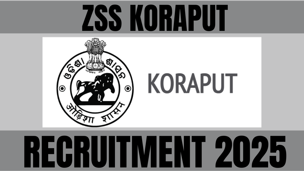 Zilla Swasthya Samiti Koraput Recruitment 2025