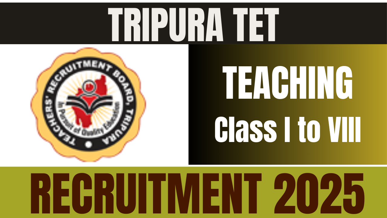 Tripura TET Recruitment 2025