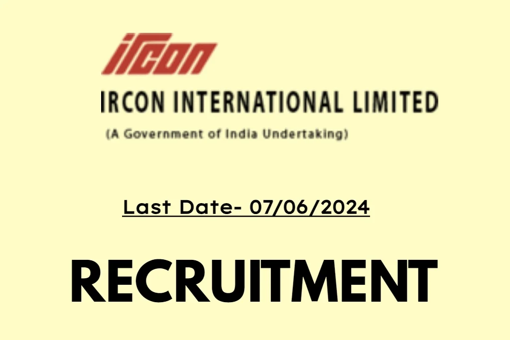IRCON International Limited Recruitment 2024